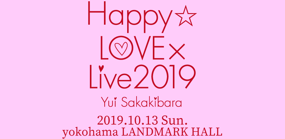『Happy★LOVE×Live2019』